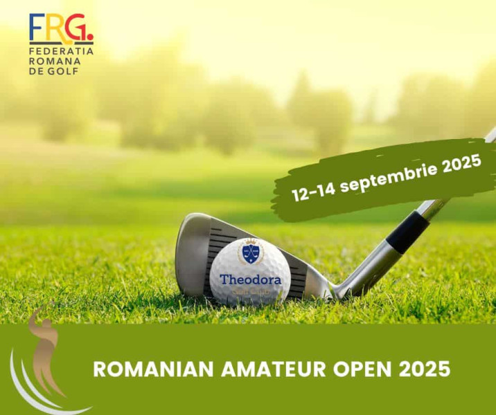 Cea de-a cincea ediție a Romanian Amateur Open la Theodora Golf Club